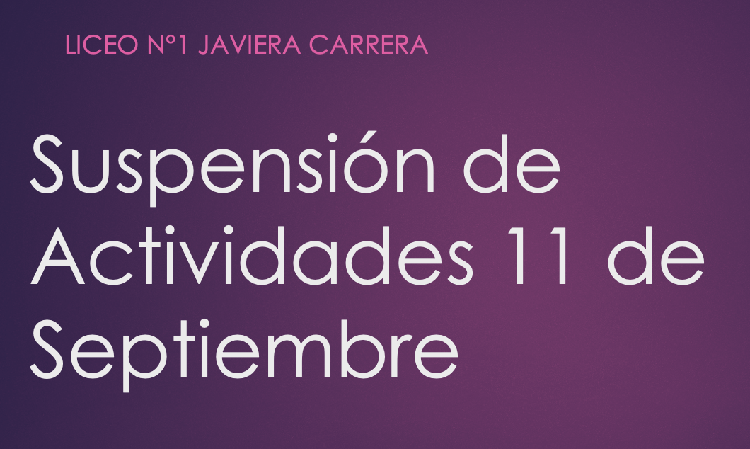 Suspensión de Clases y Actividades 11 de Septiembre